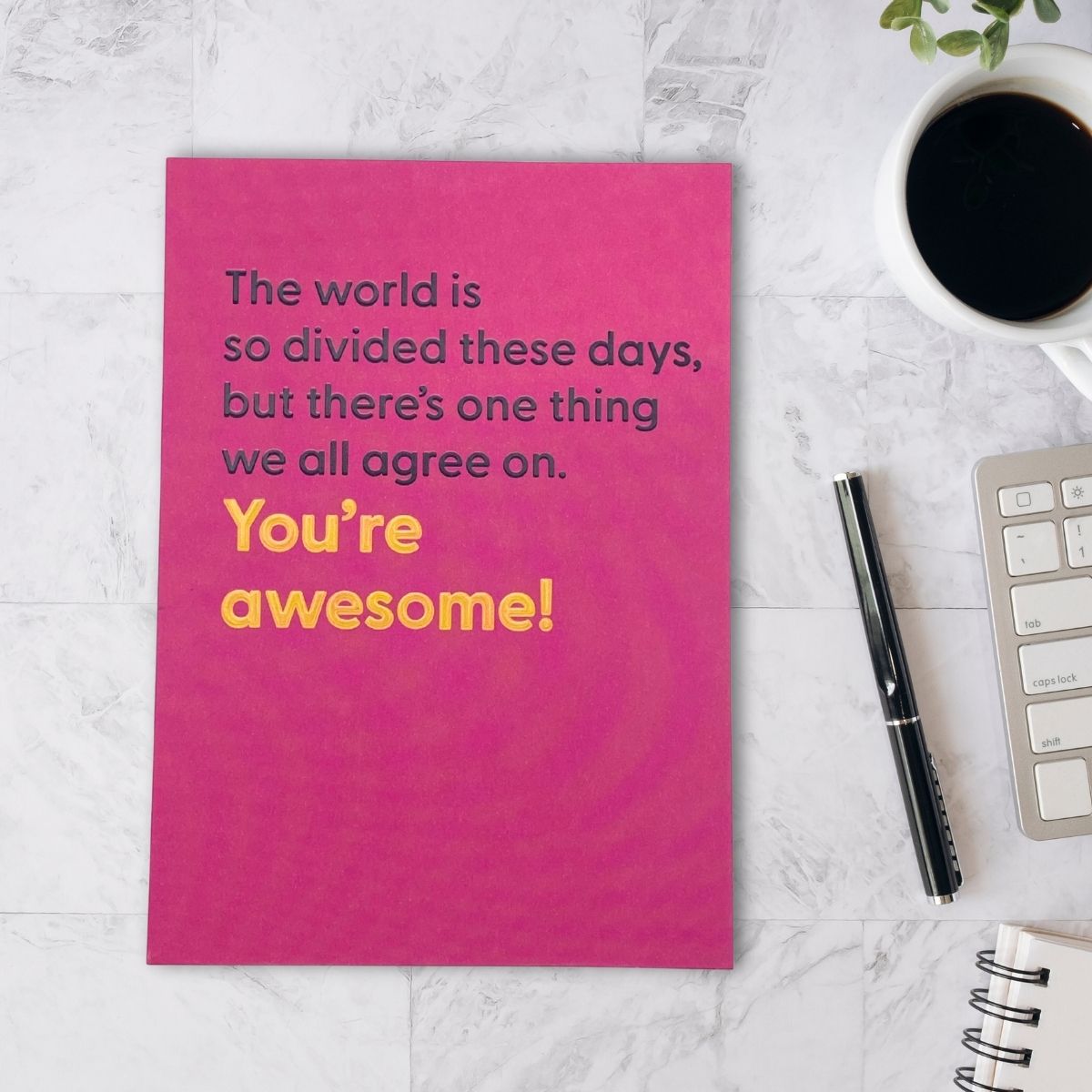 Believe The Type Funny Card - You're Awesome!