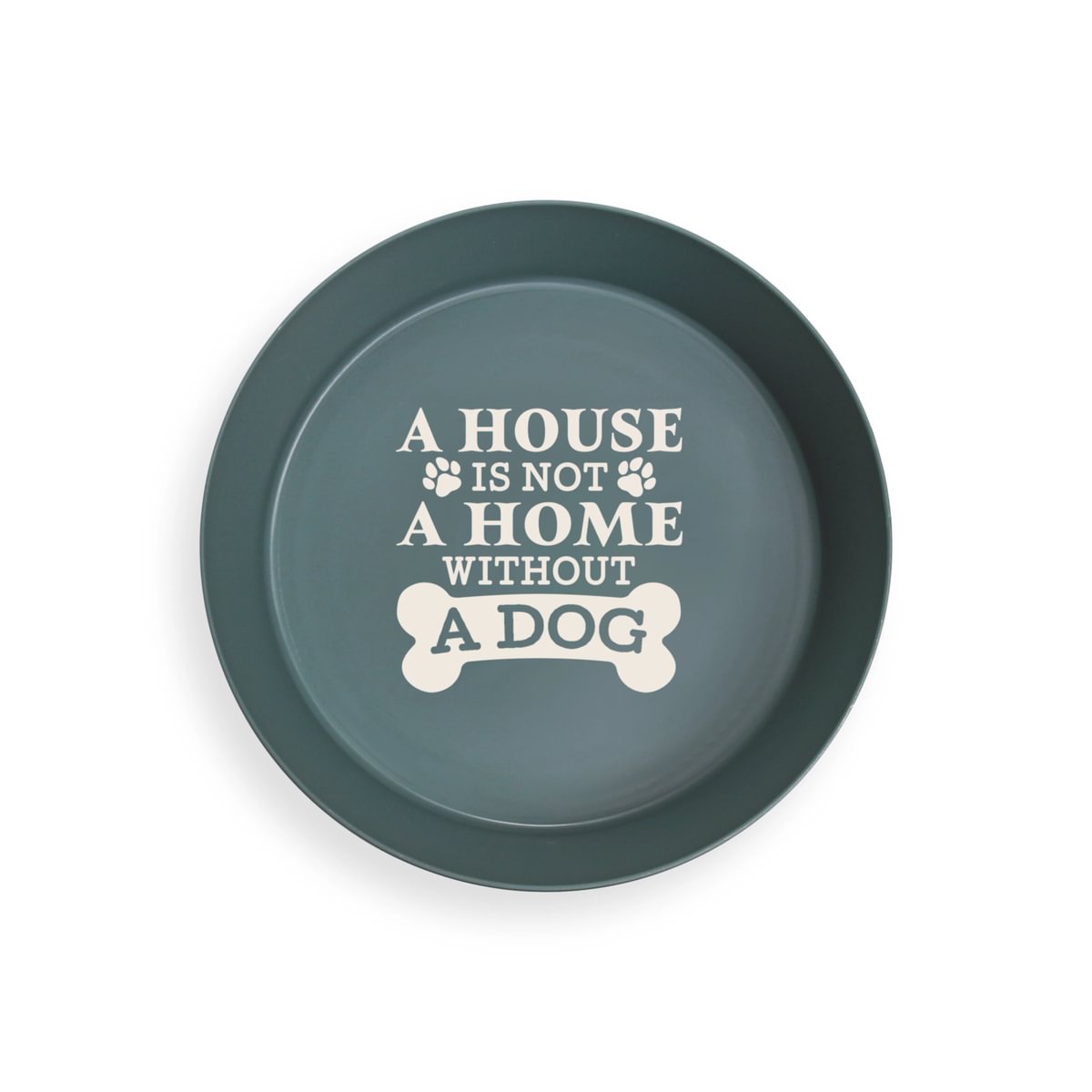 Personalised Dog Bowl - A House Is Not A Home Without A Dog