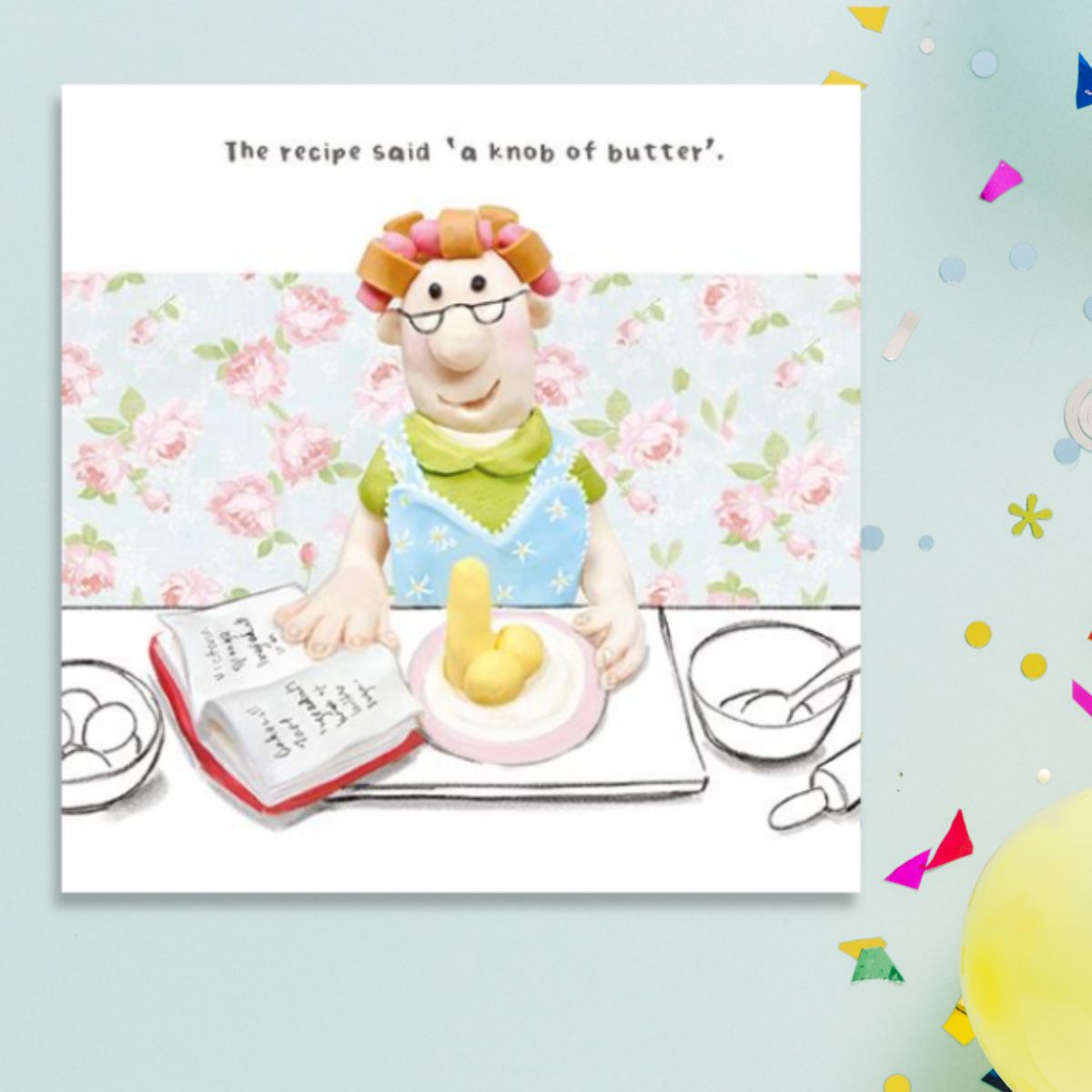 Model Family Funny Birthday Card - A Knob Of Butter