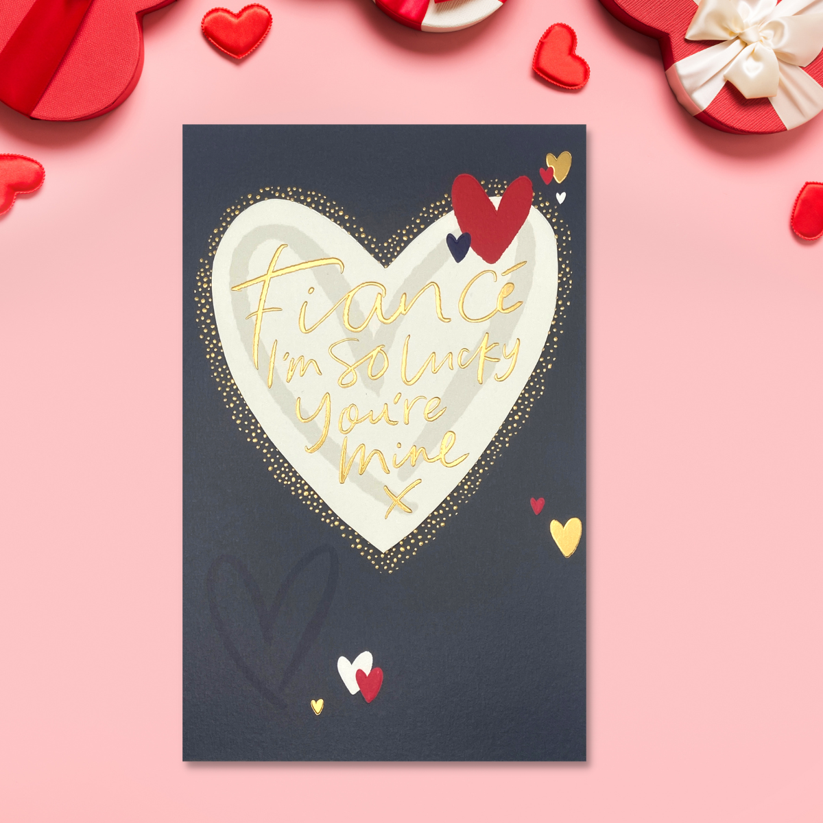 Fiancé Valentine's Day Card - So Lucky You're Mine