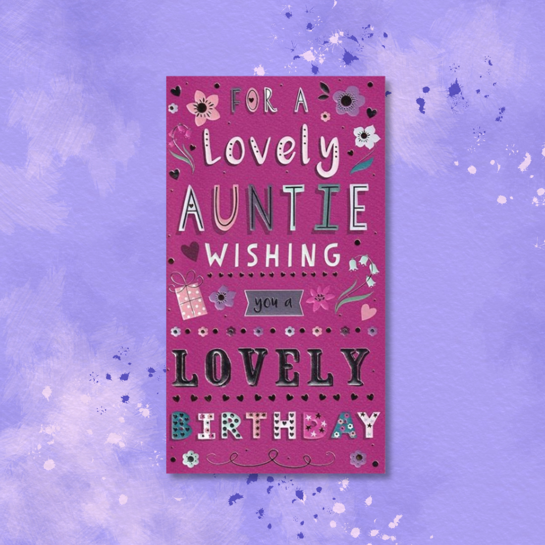 Auntie Birthday Card - Flowers & Presents