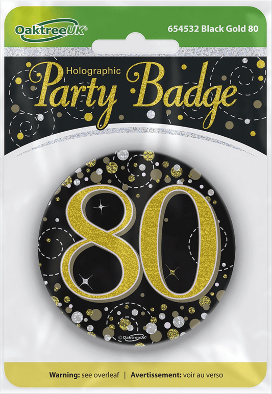 Birthday Badge 3 inch - 80 Today Black & Gold Sparkling Fizz