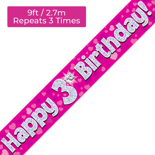 Age 3 Pink Holographic 9ft Birthday Banner