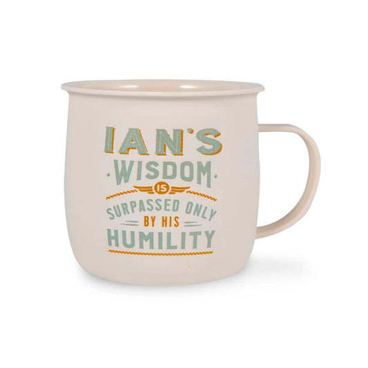 Outdoor Mug in ivory melamine with orange and grey text reading Ian's Wisdom Is Only Surpassed By His Humility.