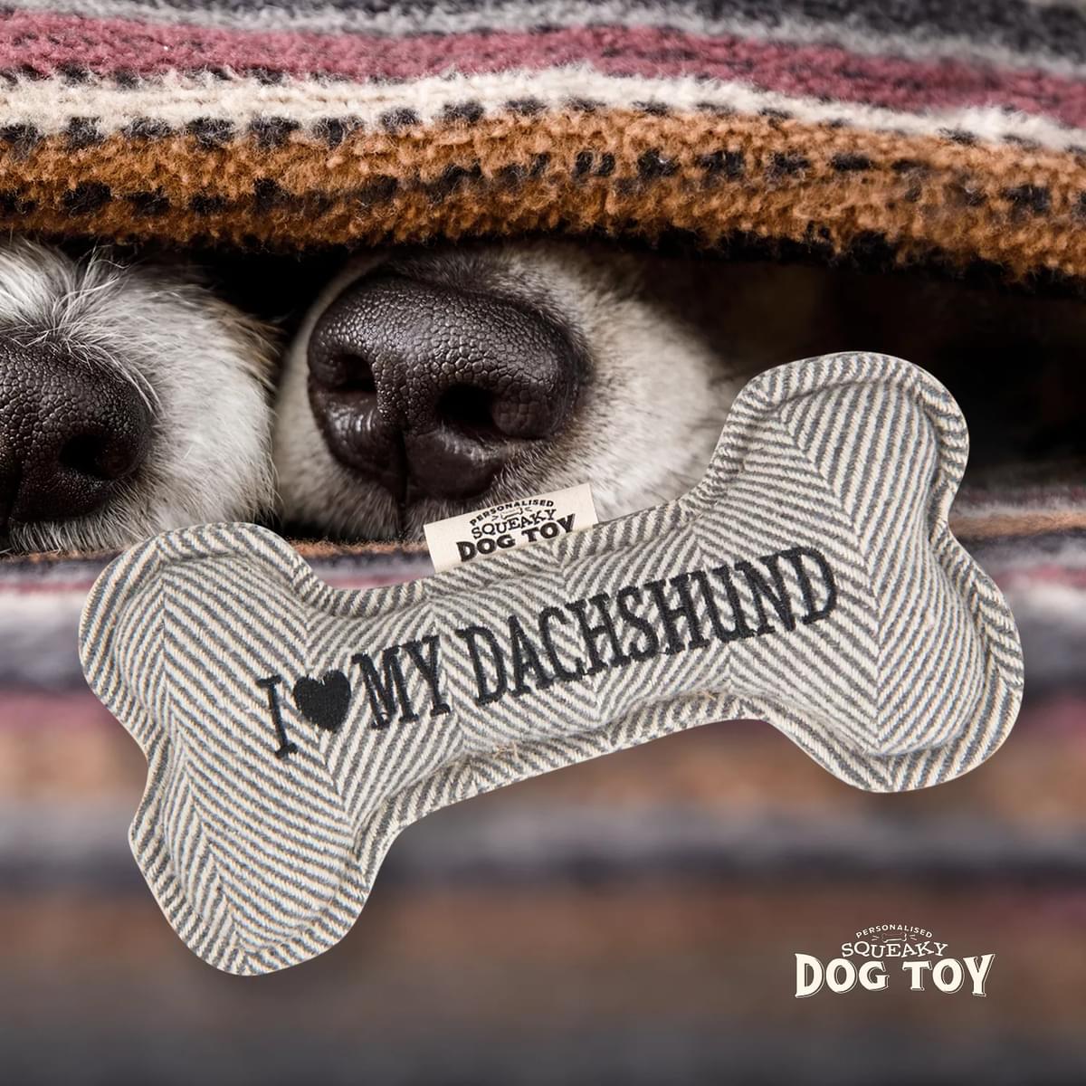 Bone shaped Squeaky Dog Toy with text - I Love My Dachsund.