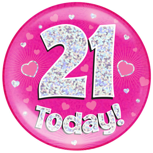 Birthday Mega Badge - 21 Today Pink