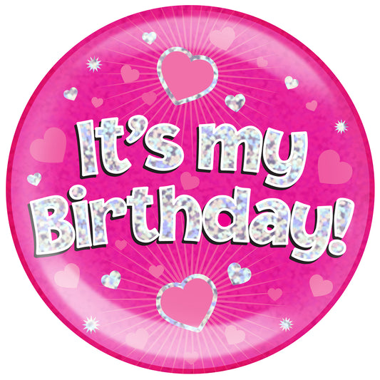 Birthday Mega Badge - It's My Birthday Pink