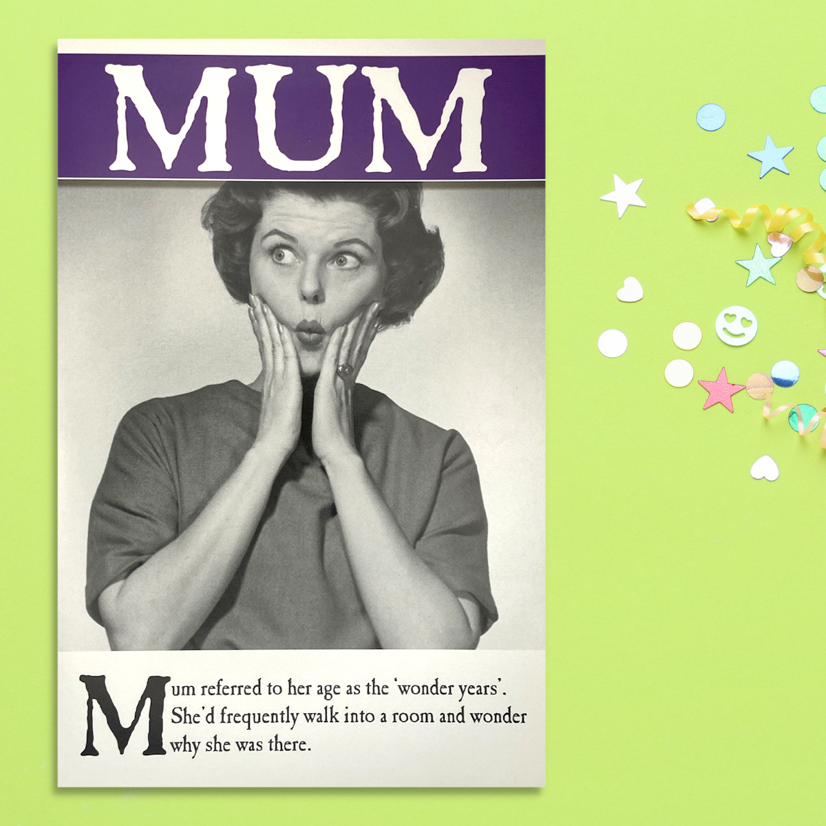 Mum Birthday Card - On The Ceiling Wonder Years