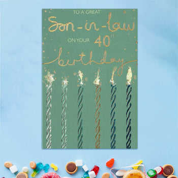 Son-In-Law 40th Birthday Card - Make Your Wish Candles