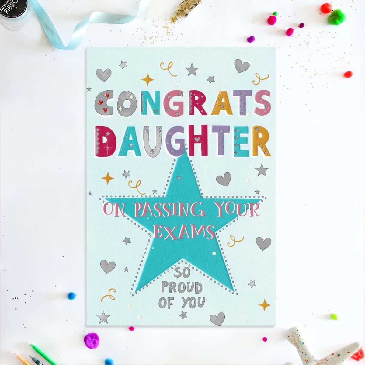 Daughter Exam Success Greeting Card Displayed In Full