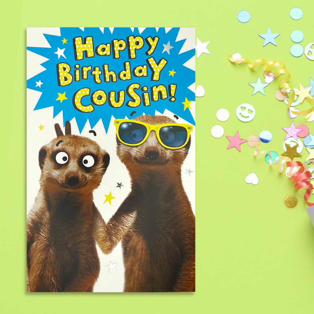 Cousin Birthday Card- Beast Wishes Meerkats
