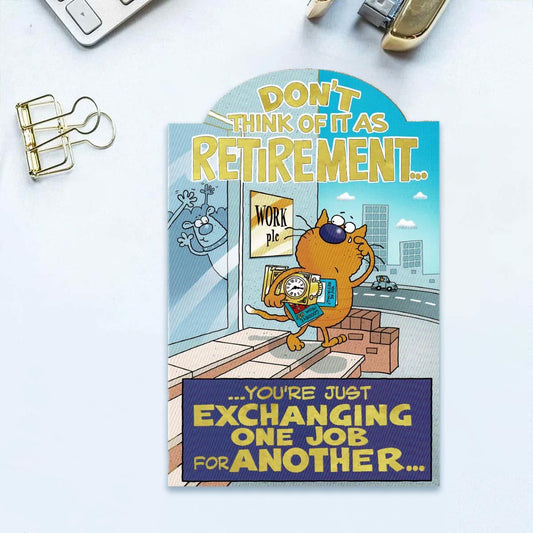 Giggles - Don't Think Of It As Retirement Card Front Image