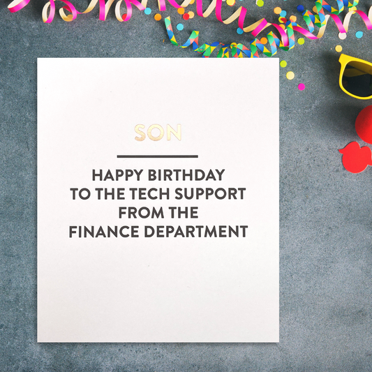 Son Birthday - Tech Support to Finance Front Image
