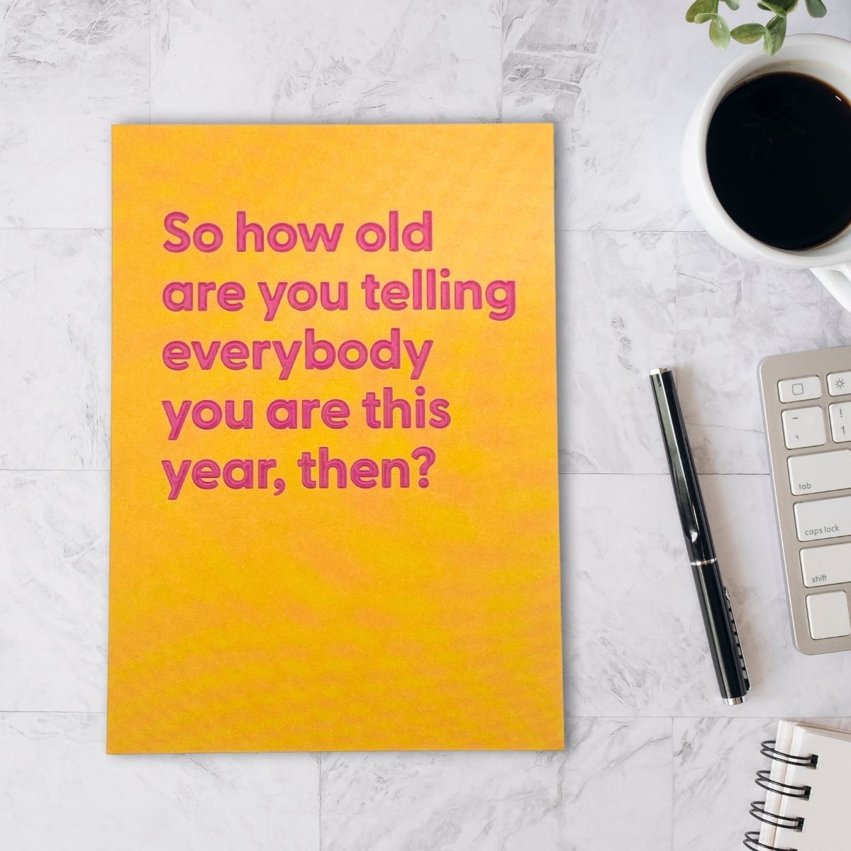 Believe The Type Funny Card - How Old?