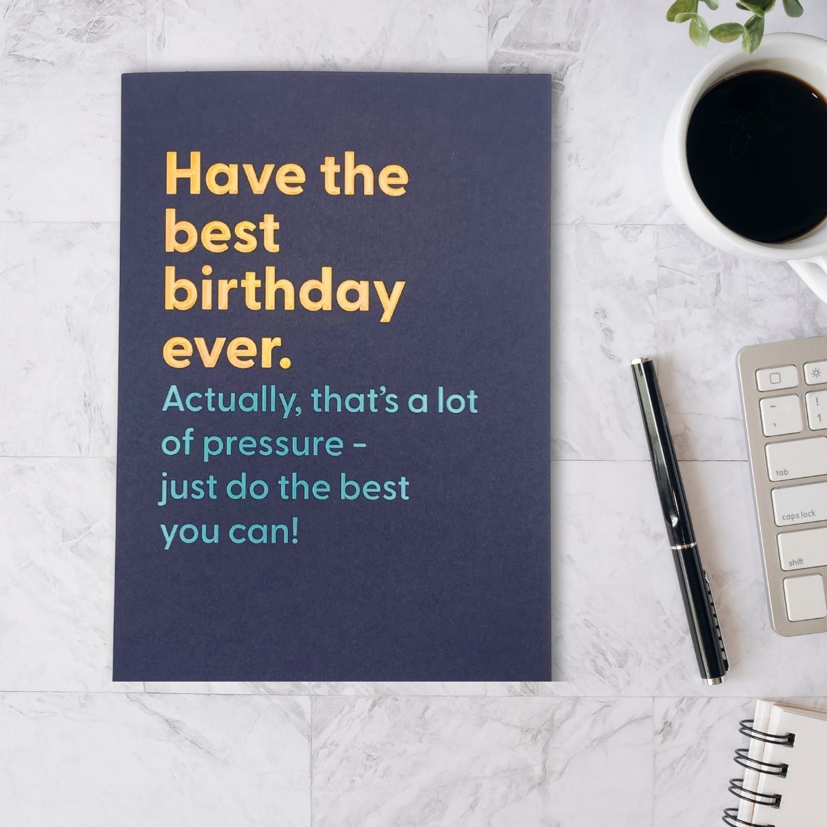 Believe The Type Funny Card - Do The Best You Can!