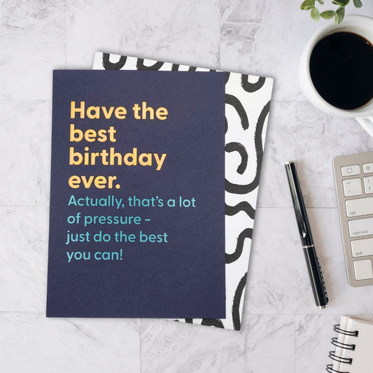 Believe The Type Funny Card - Do The Best You Can!