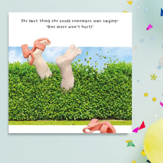 Model Family Funny Birthday Card - One More Can't Hurt