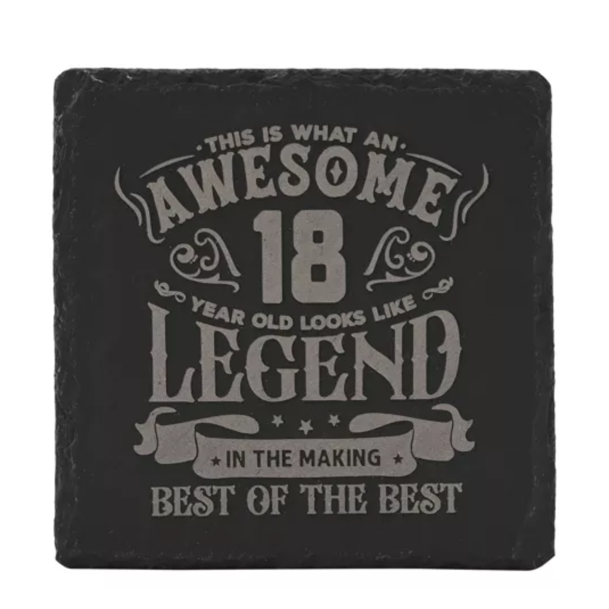 Age 18 Gift - Harvey Makin Legend Slate Coaster - 18 Years