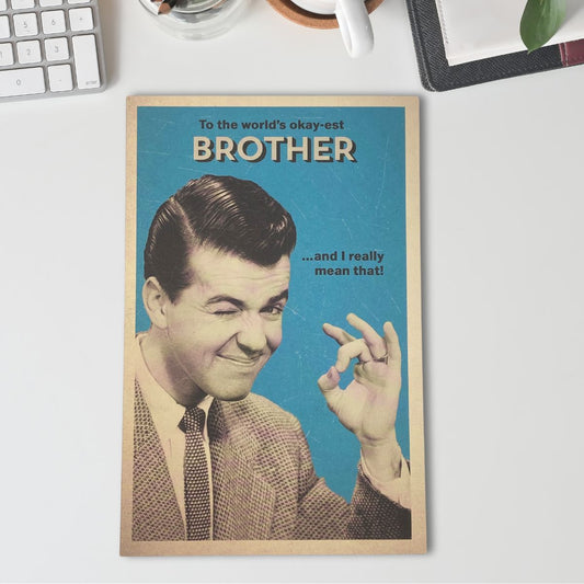 Brother Birthday Card - The World's Okay-est Brother