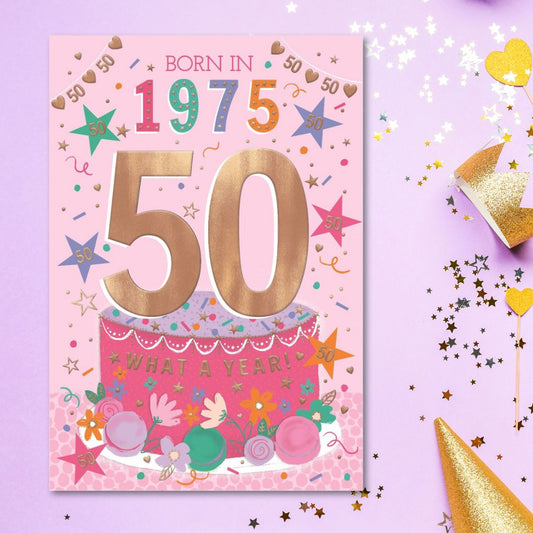 50th Birthday Card - Born In 1975 What A Year! Pink