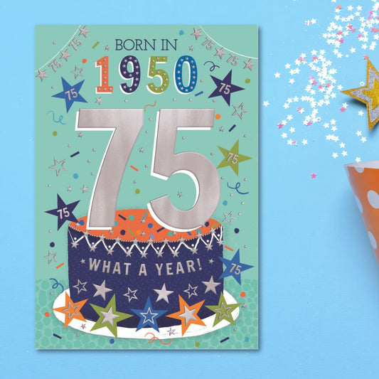 75th Birthday Card - Born In 1950 What A Year! Blue