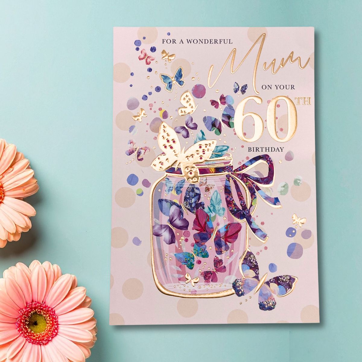 Mum 60th Birthday Card - Butterfly Mason Jar