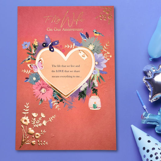 Wife Anniversary Card - Large For The Love We Share