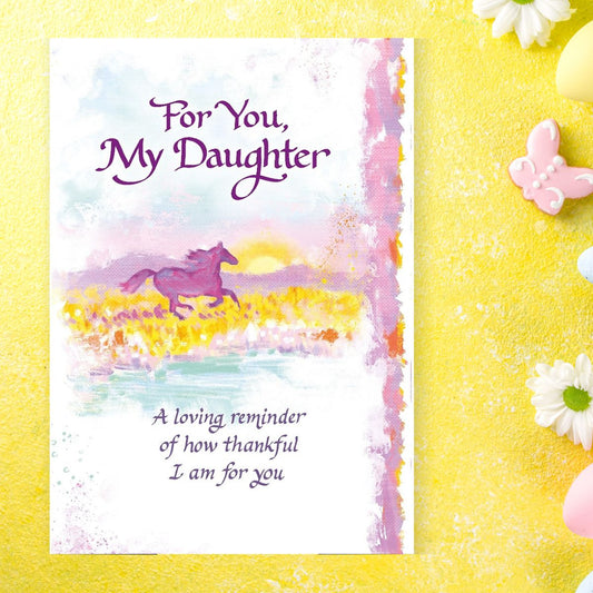 For You My Daughter Card - 3-Fold Blue Mountain Arts