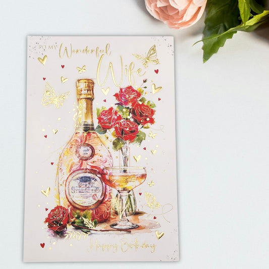 Wife Birthday Card - Champagne & Flowers