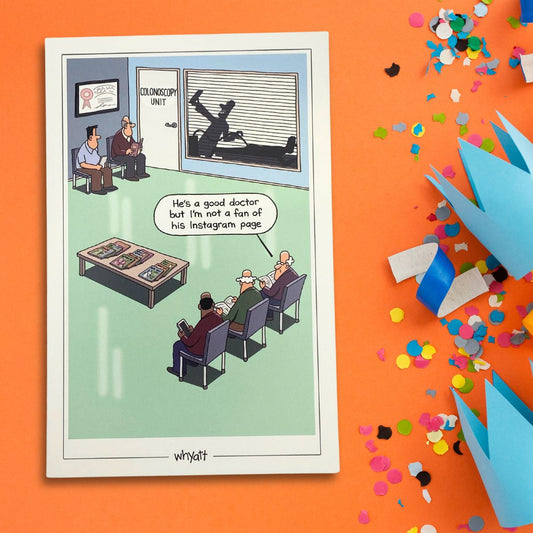 Traces Of Nuts Funny Card - Colonoscopy Unit