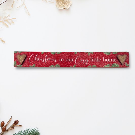 Christmas Wooden Mantel Plaque - Christmas In Our Cosy Little Home