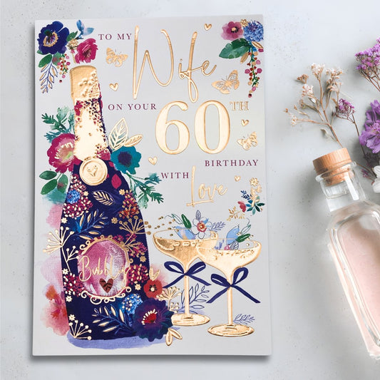 Wife 60th Birthday Card - Birthday Bubbly