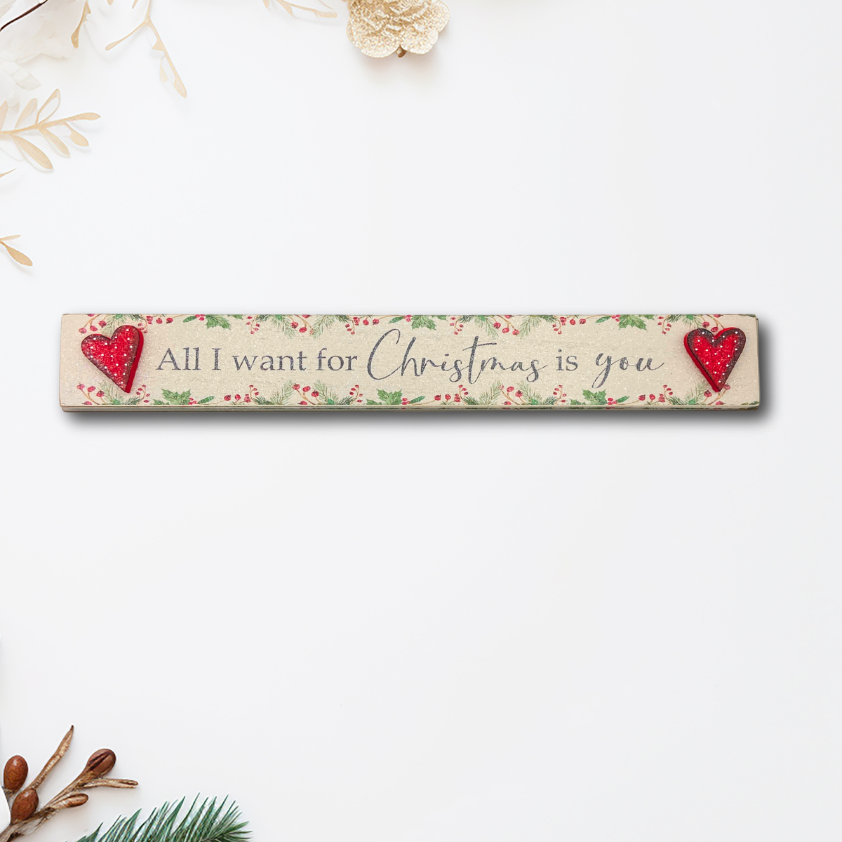 Christmas Wooden Mantel Plaque - All I Want For Christmas Is You