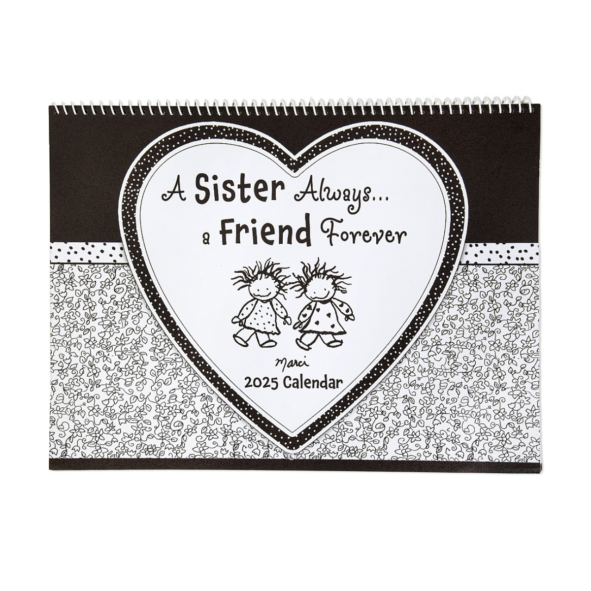 Blue Mountain Arts Calendar 2025 - A Sister Always A Friend Forever