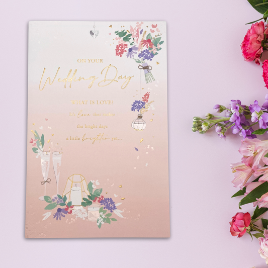 Wedding Day Card- What Is Love?