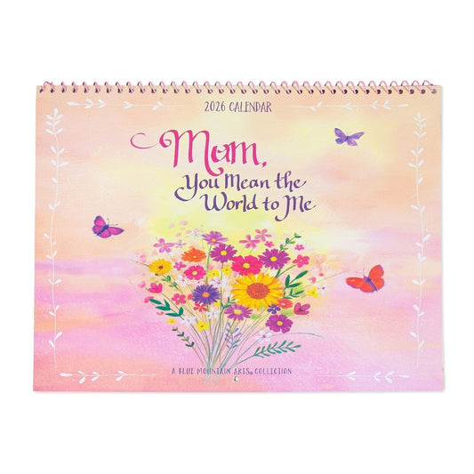 Blue Mountain Arts Calendar 2026 - Mum, You Mean The World To Me
