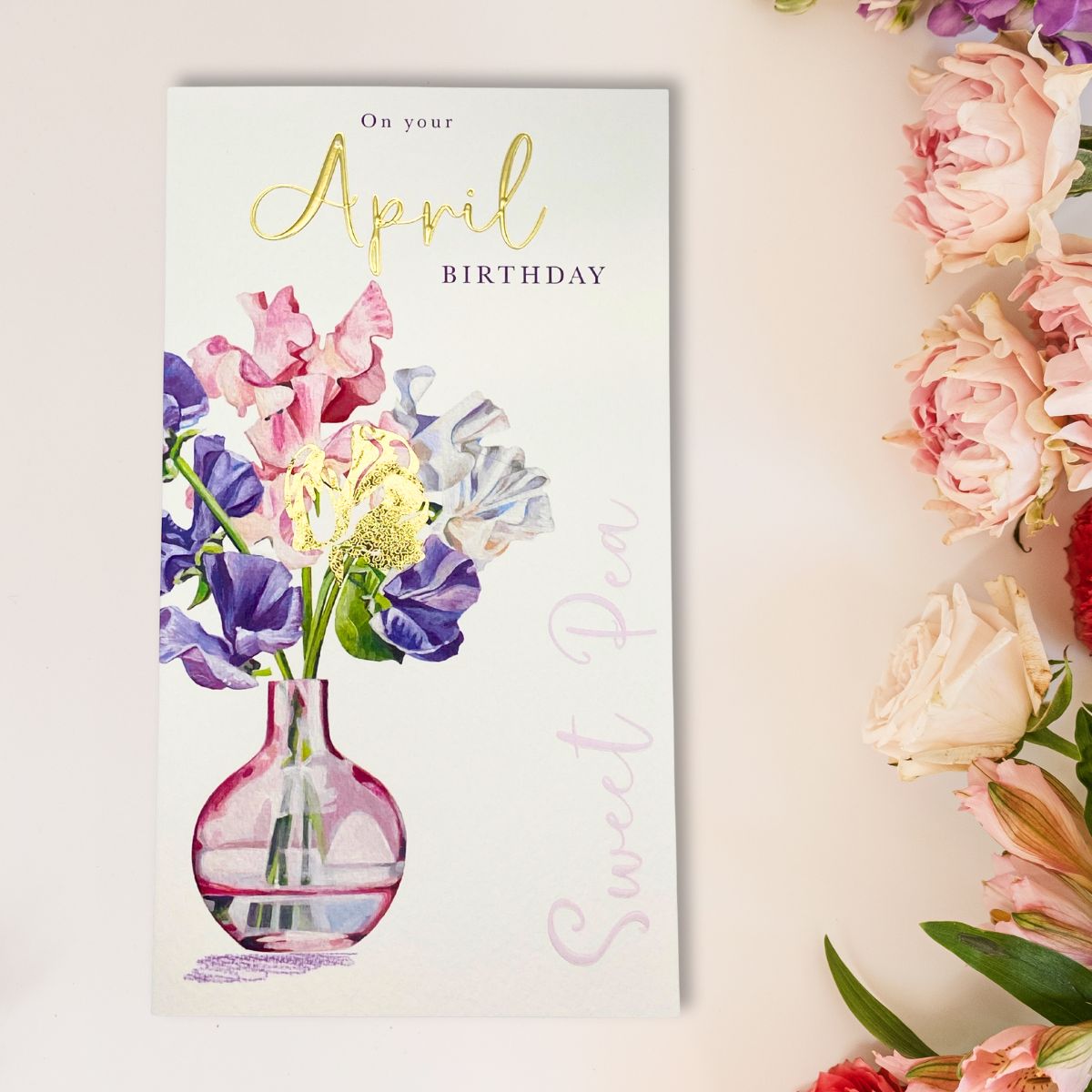 April Birthday Card - Month You Were Born Sweet Pea