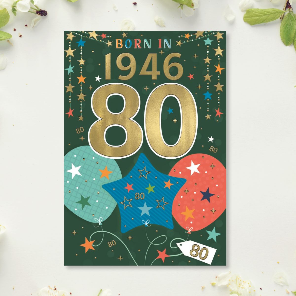 80th Birthday Card - Born In 1946 A Year To Remember! Green
