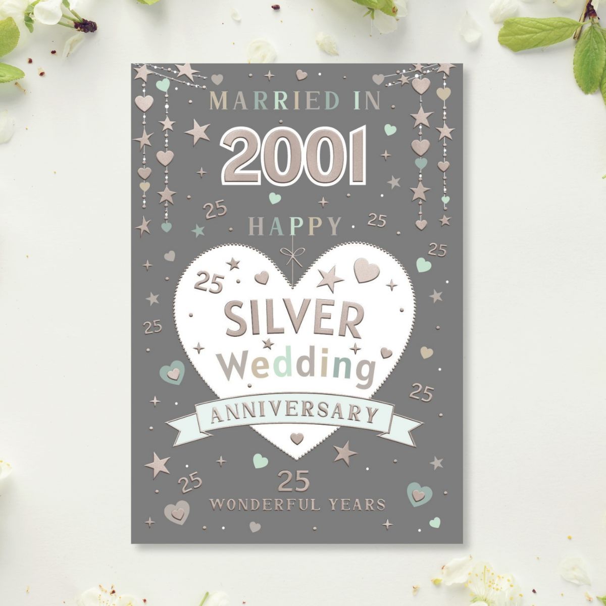 Silver Wedding Anniversary Card - 25th Married In 2001