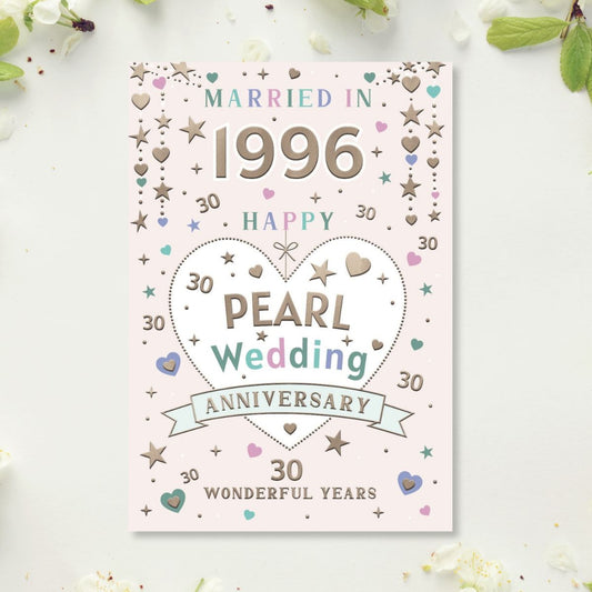 Pearl Wedding Anniversary Card - 30th Married In 1996