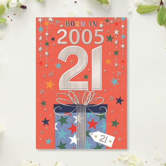 21st Birthday Card - Born In 2005 What A Year! Silver