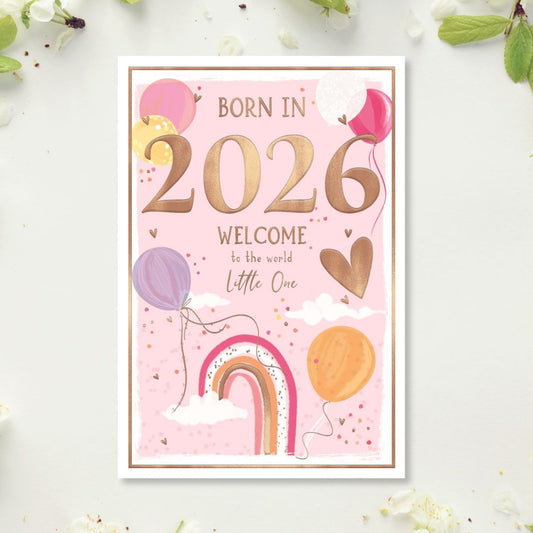Baby Girl Card - Born In 2026 Pink