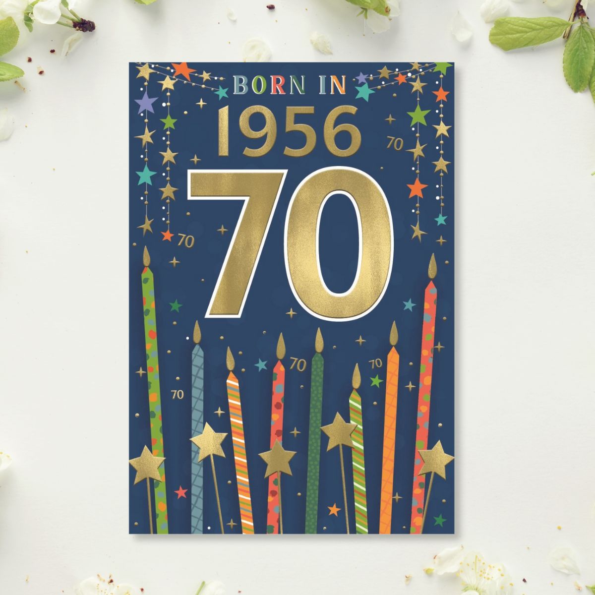 70th Birthday Card - Born In 1956 A Year To Remember! Blue