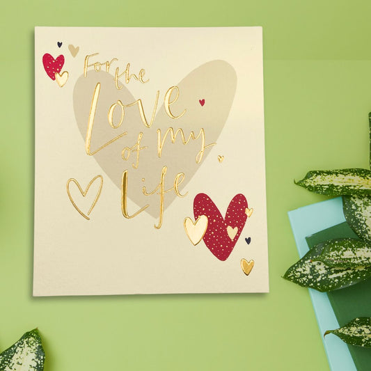 Open Valentine's Day Card - Love Of My Life