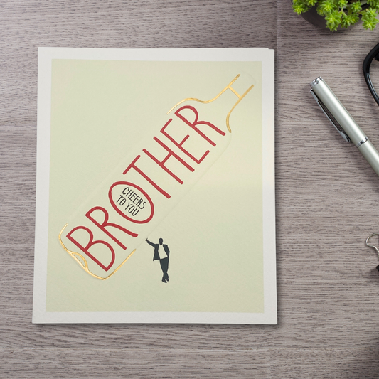 Brother Birthday Card - Cheers To You