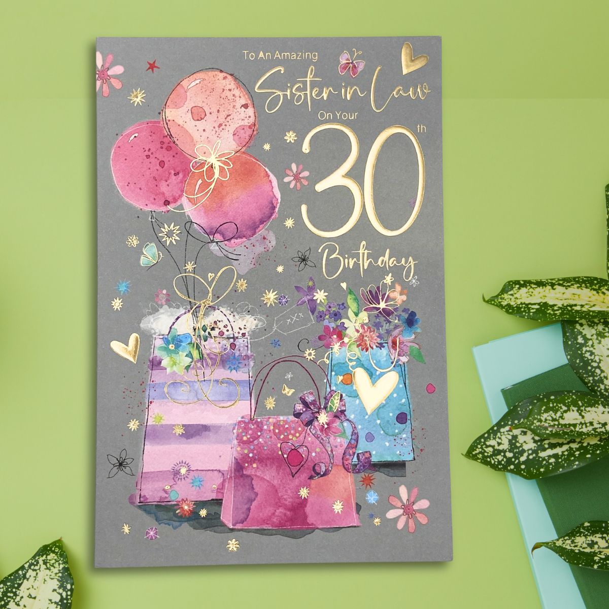 Sister-In-Law 30th Birthday Card - Balloons & Gifts