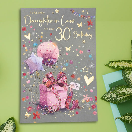 Daughter-In-Law 30th Birthday Card - Gift & Balloons