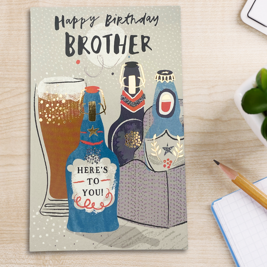 Brother Birthday Card - Here's To You!