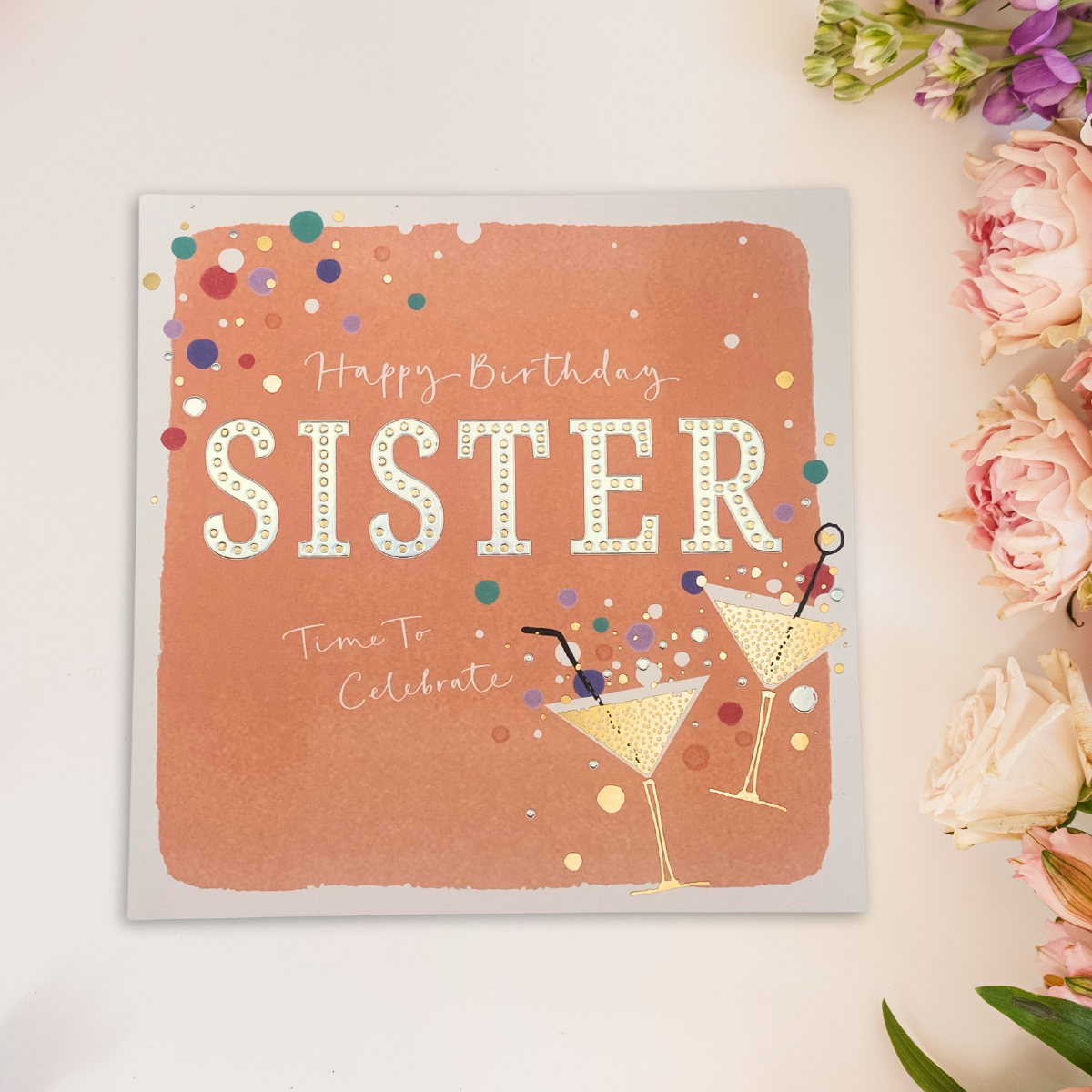 Sister Birthday Card - Time To Celebrate Large