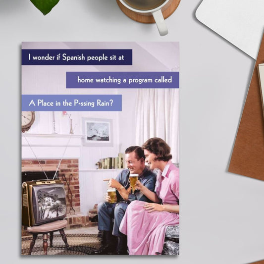 Quitting Hollywood Funny Birthday Card - A Place In The P*ssing Rain?